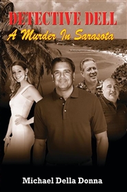 Detective Dell -- A Murder In Sarasota cover image
