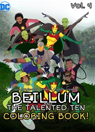 Beillum & The Talented Ten: Coloring Book! (Vol. 4) cover image