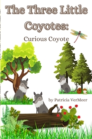 The Three Little Coyotes: Curious Coyote cover image