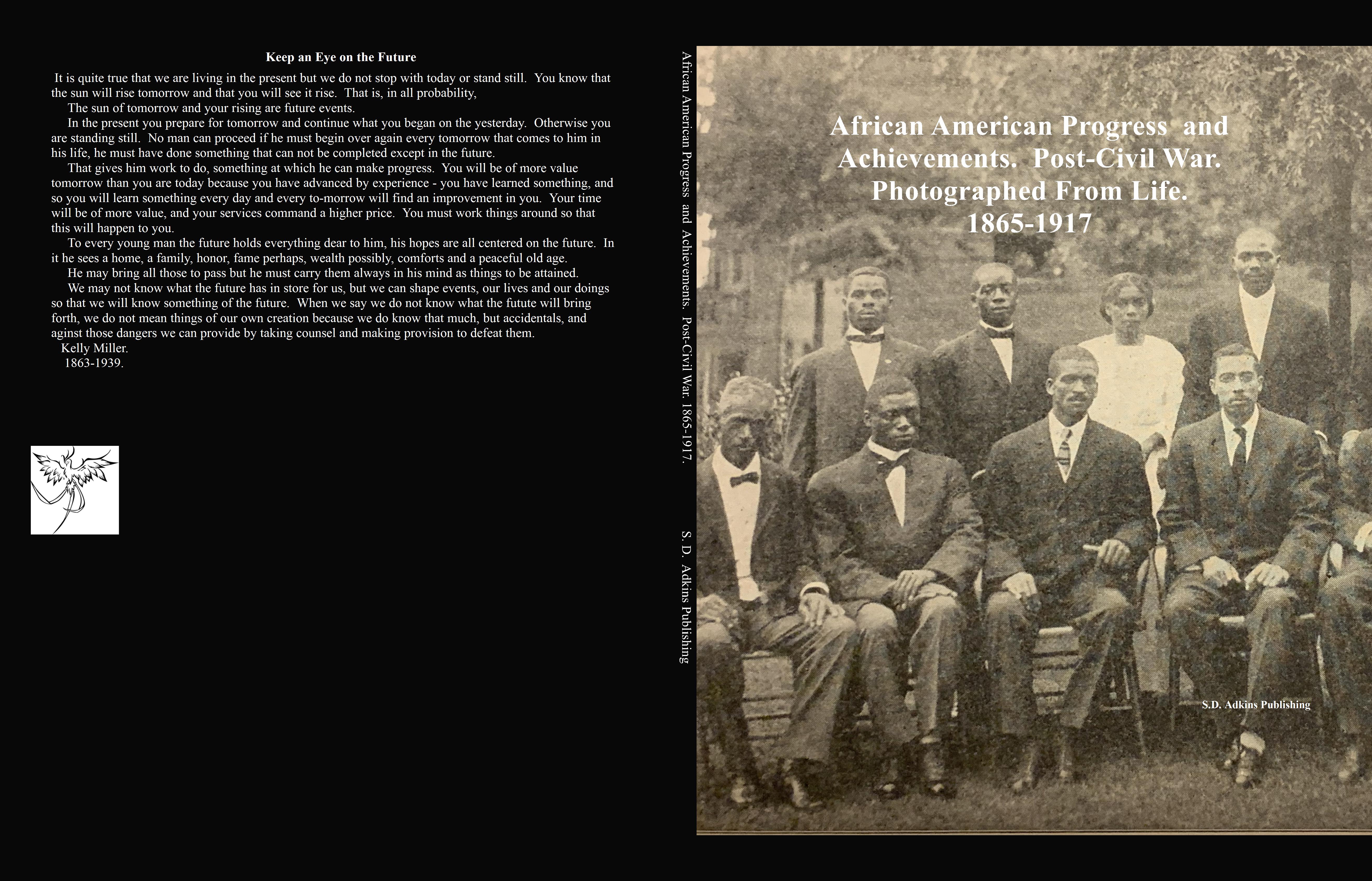 African American Progress And Achievements Photographed From Life.  Post-Civil War. 1865-1917. cover image