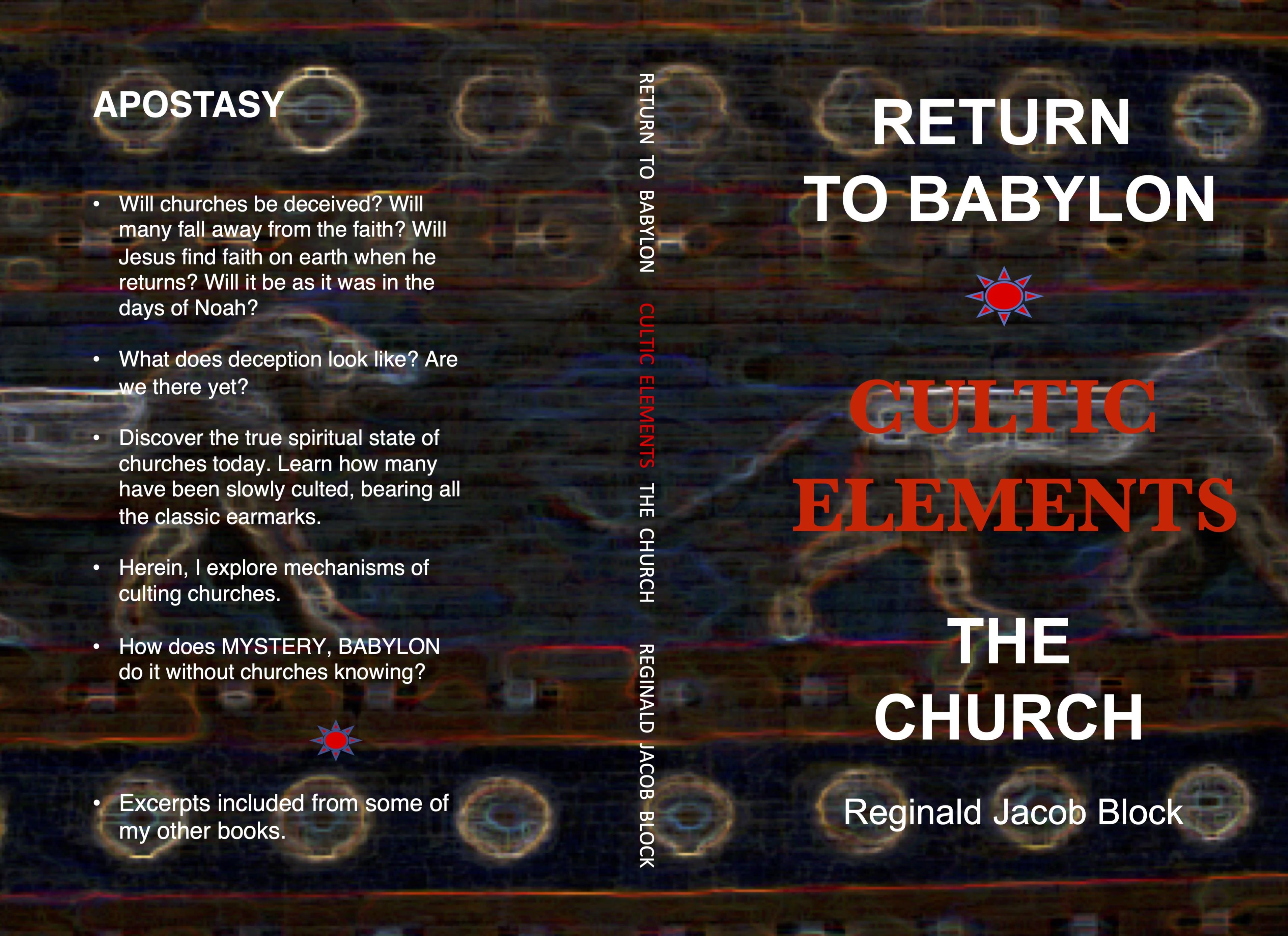 RETURN TO BABYLON, CULTIC ELEMENTS, THE CHURCH cover image