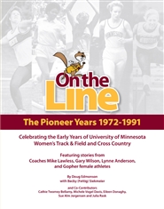 On the Line: The Pioneer Years cover image