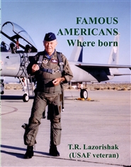 FAMOUS AMERICANS Where born cover image