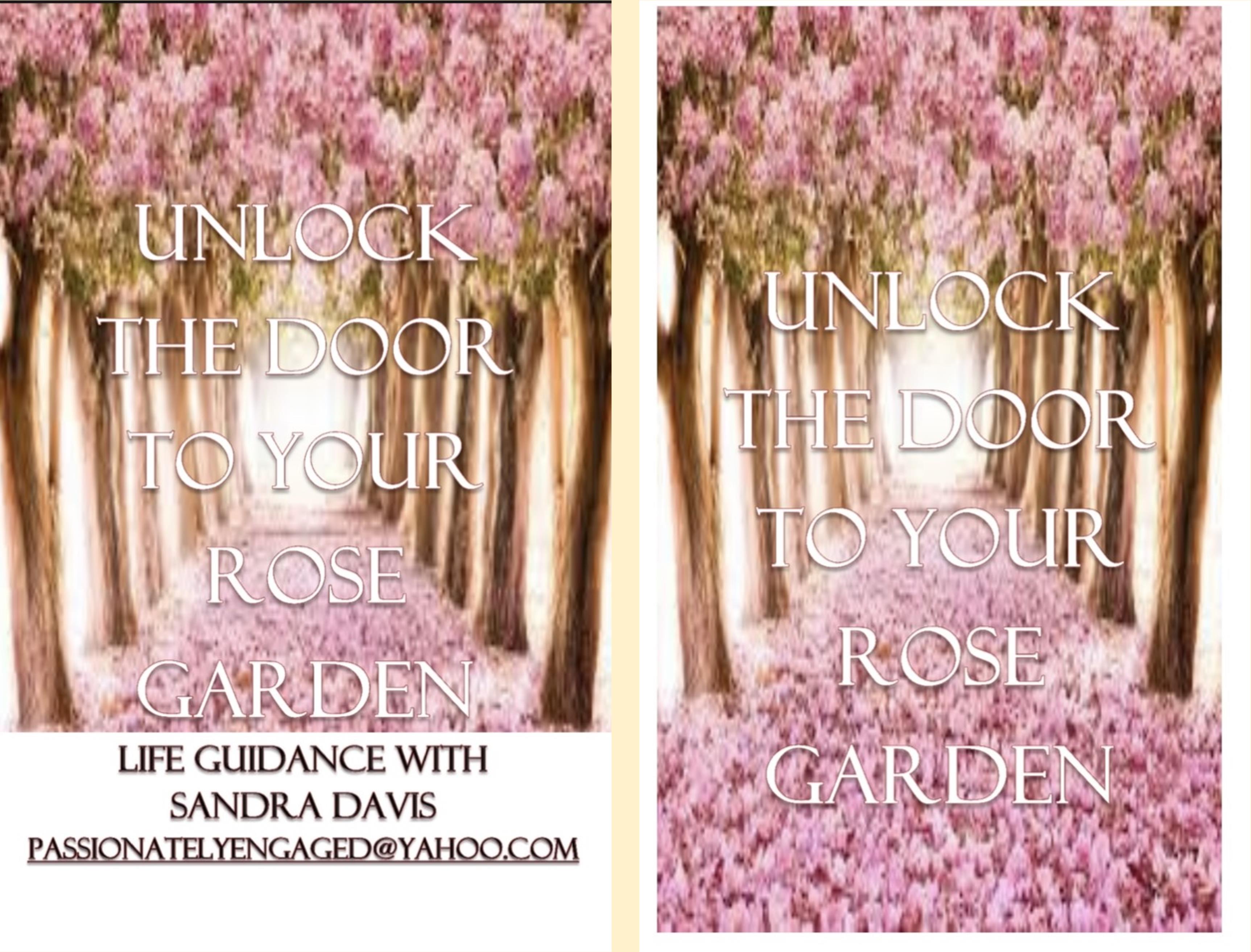 UNLOCK THE DOOR TO ROSE GARDEN cover image