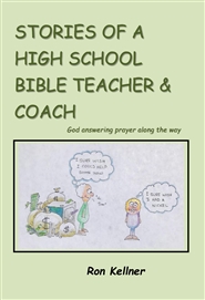 Stories of a High School Bible Teacher and Coach cover image