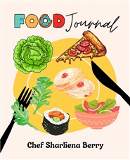 Food Journal by Chef Shar cover image