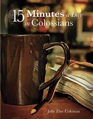 15 Minutes a Day in Colossians cover image