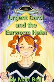 Urgent Carol and the Earworm Heist cover image