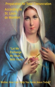 Total Consecration according to St. Louis de Montfort cover image