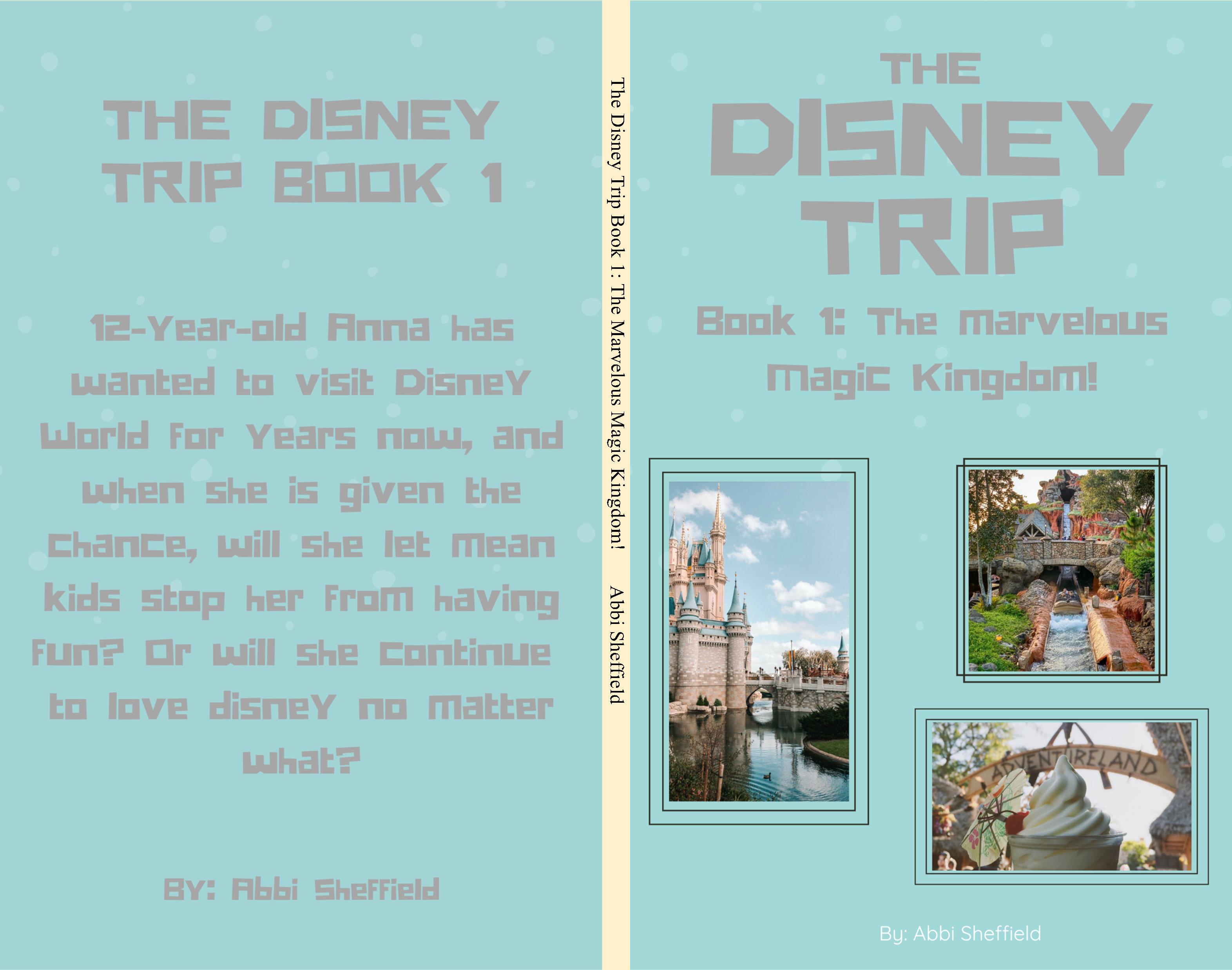 The Disney Trip Book 1: The Marvelous Magic Kingdom! cover image