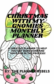 Christmas with my Gnomies Monthly Planner cover image