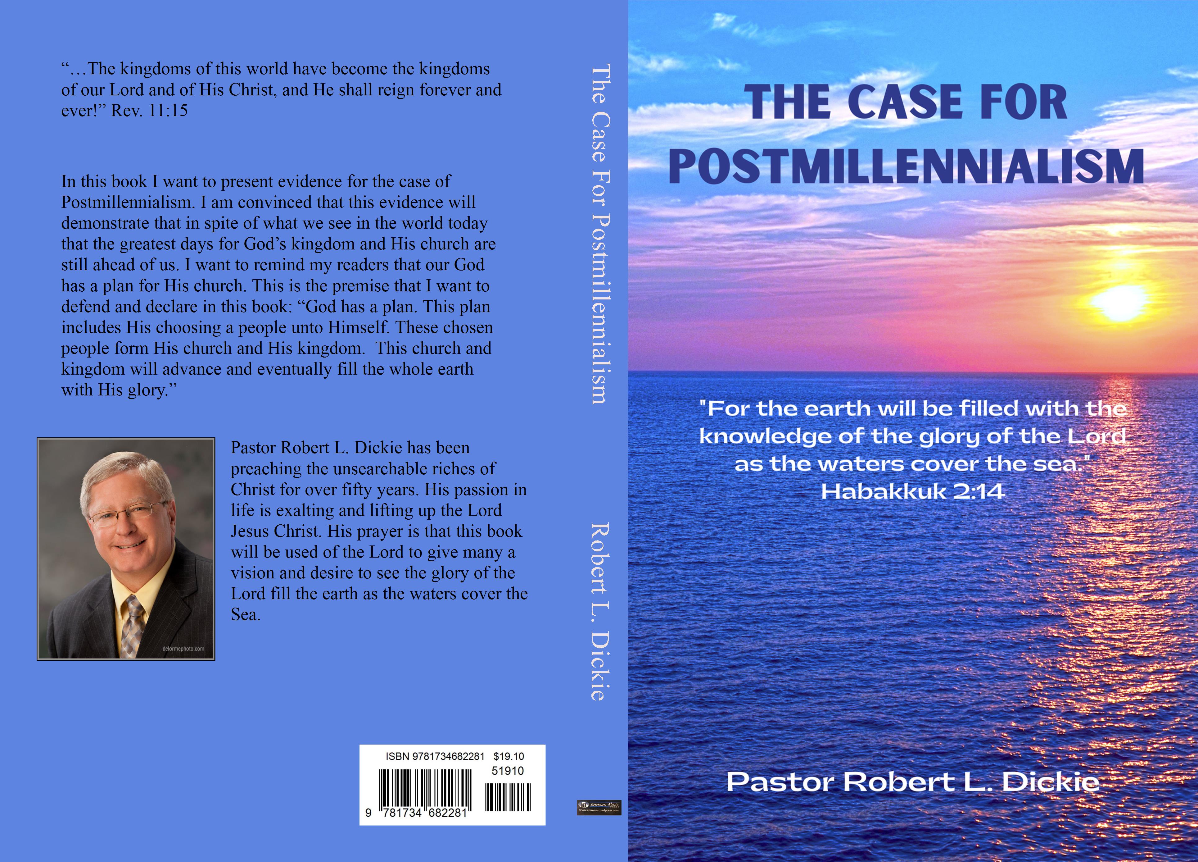 The Case For Postmillennialism cover image