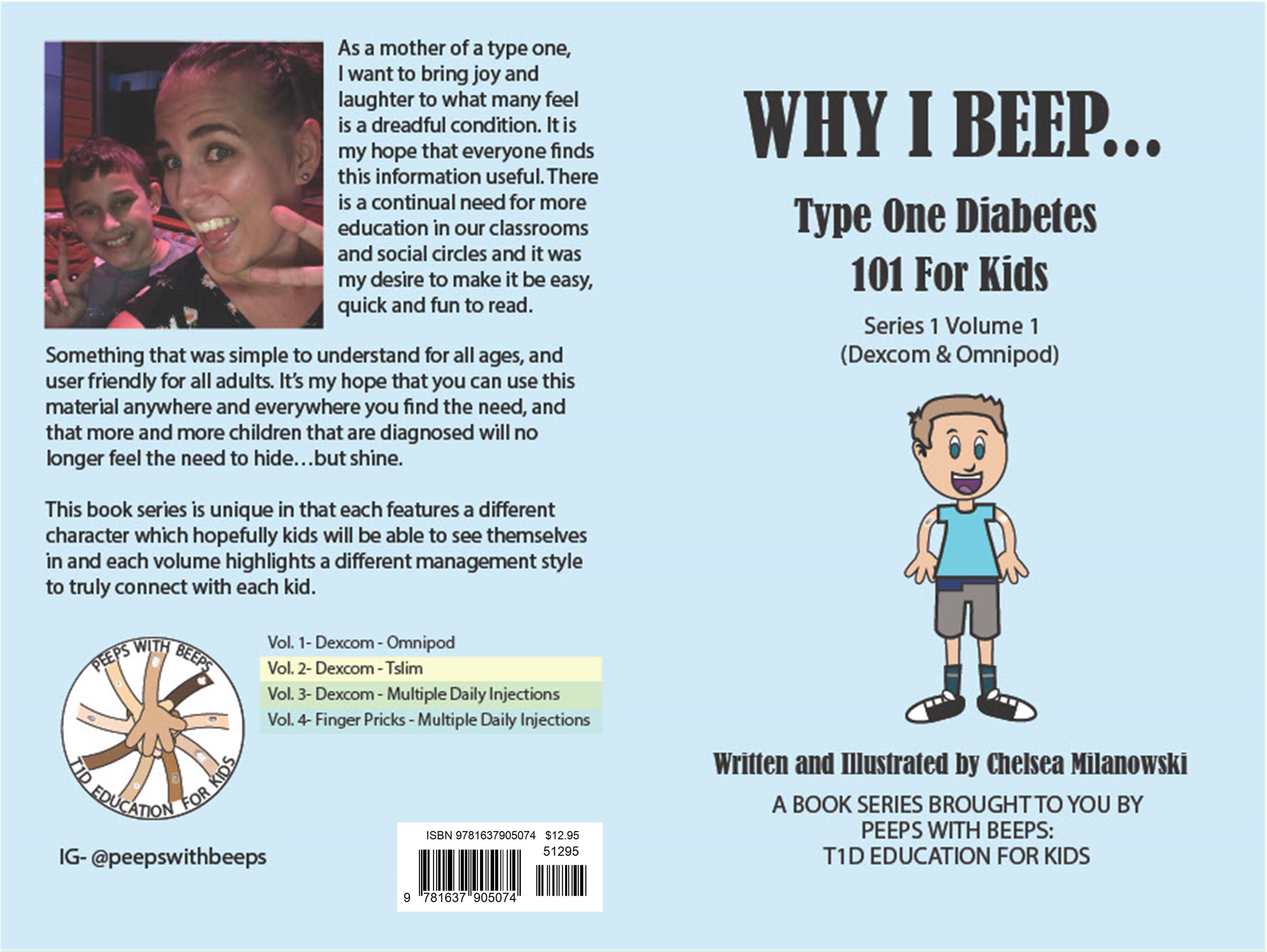 WHY I BEEP. Type One Diabetes 101 for Kids. (Dexcom & Omnipod) cover image