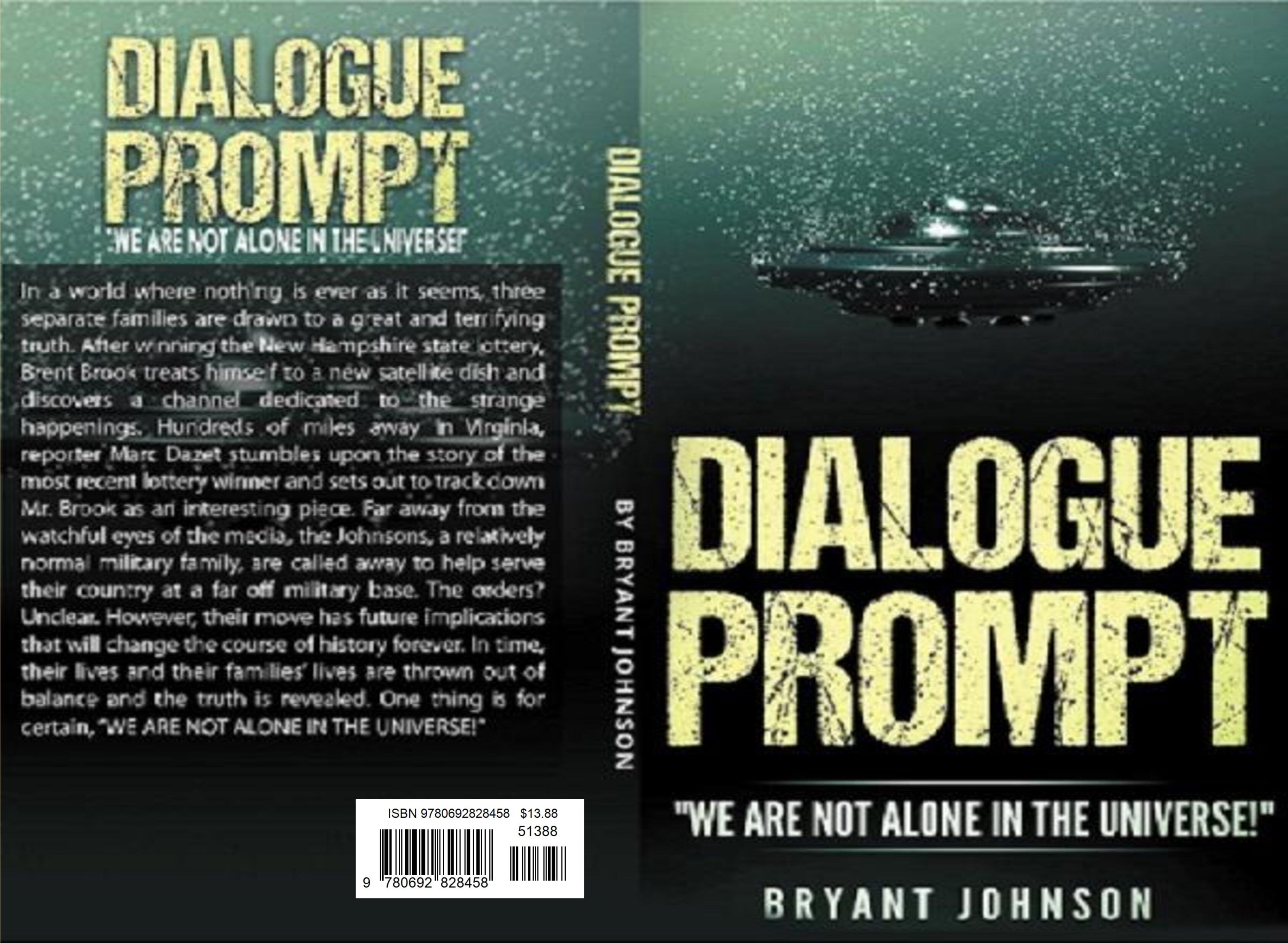 Dialogue Prompt "WE ARE NOT ALONE IN THE UNIVERSE!" cover image