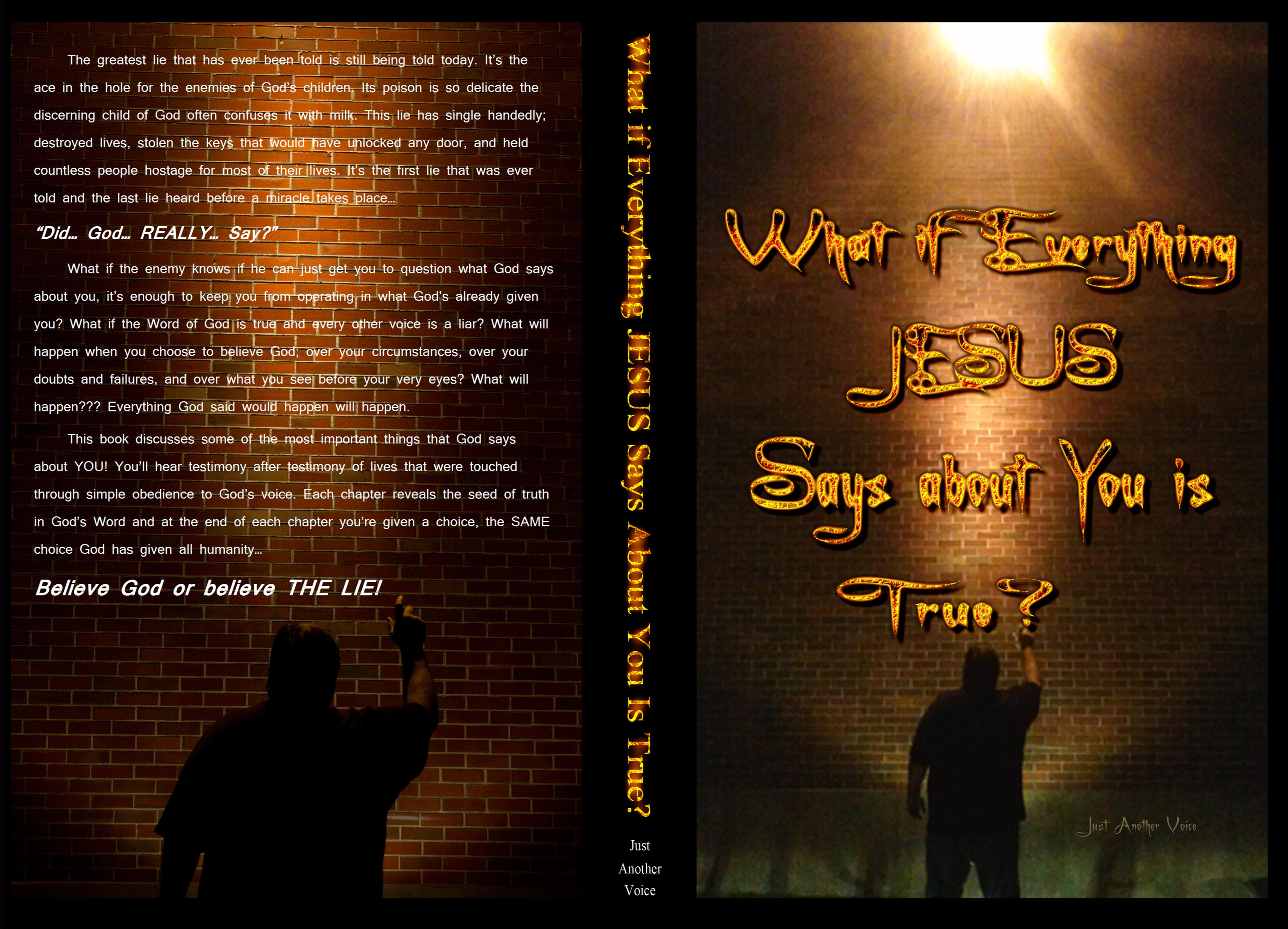 What If Everything Jesus Says About You Is True? cover image