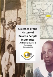 Sketches of the History of Balanta People in America Anthology Series 1 cover image