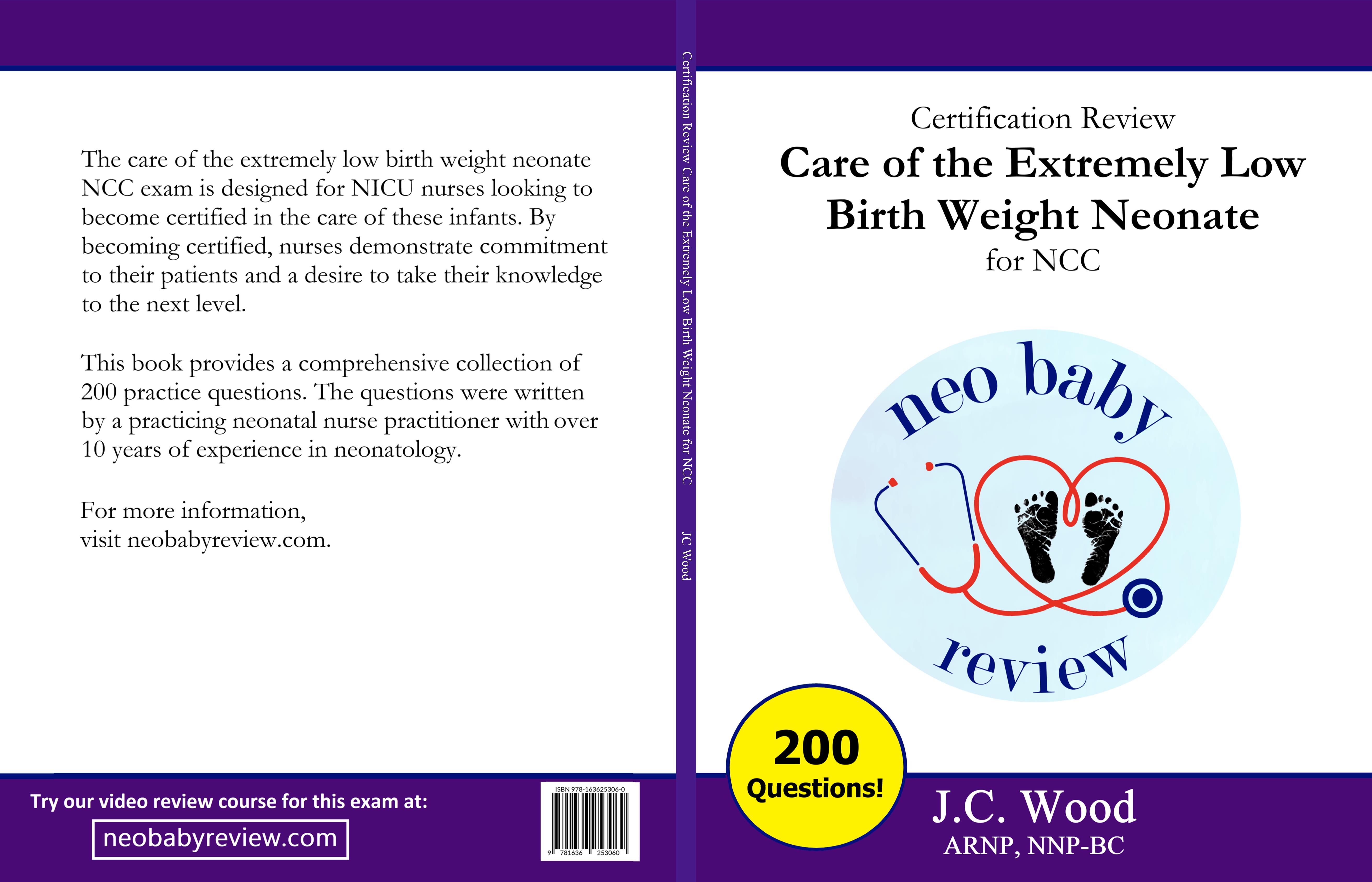Certification Review Care of the Extremely Low Birth Weight Neonate for NCC cover image