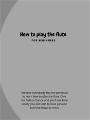 How to Play the Flute For Beginners cover image