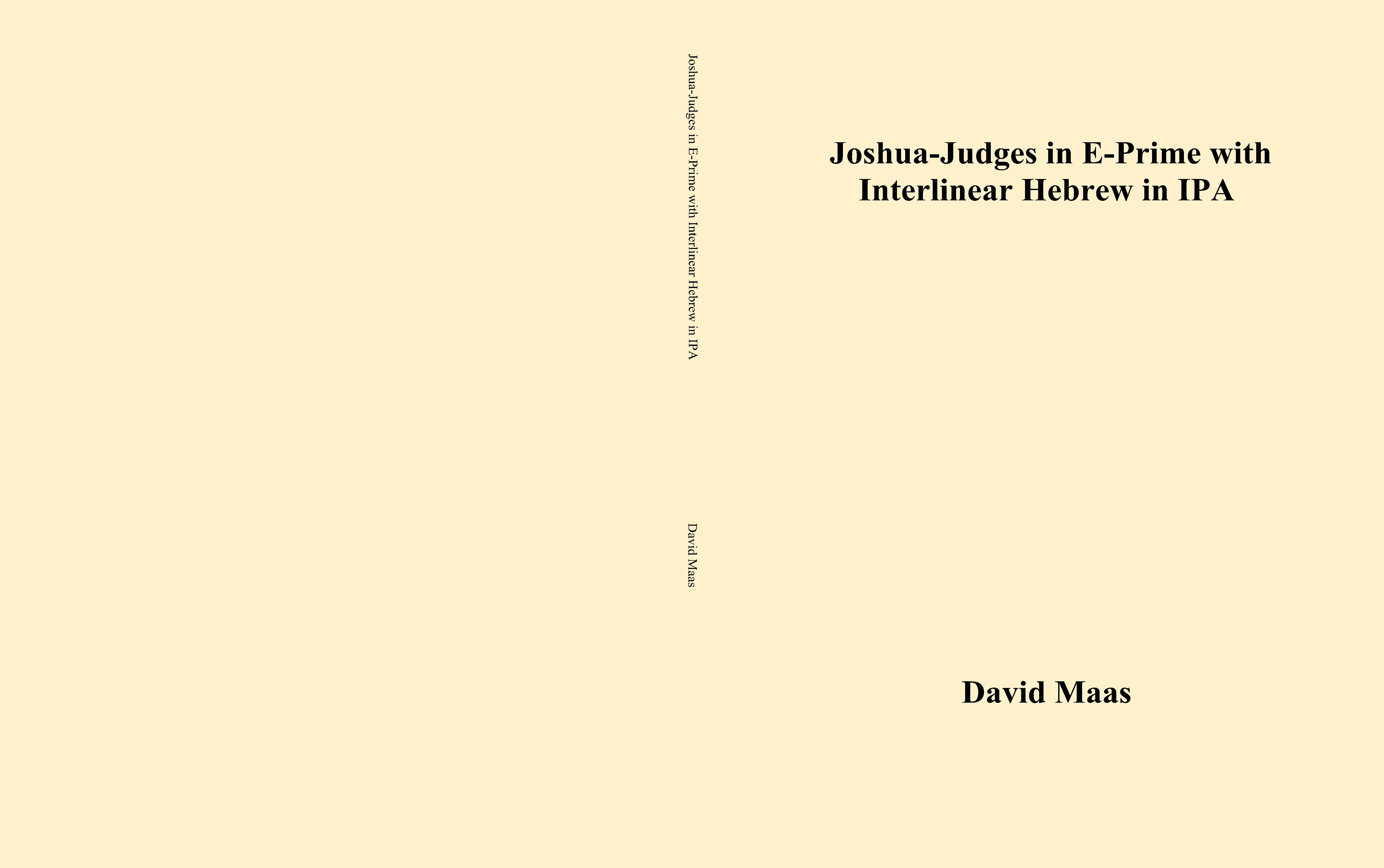 Joshua-Judges in E-Prime with Interlinear Hebrew in IPA cover image