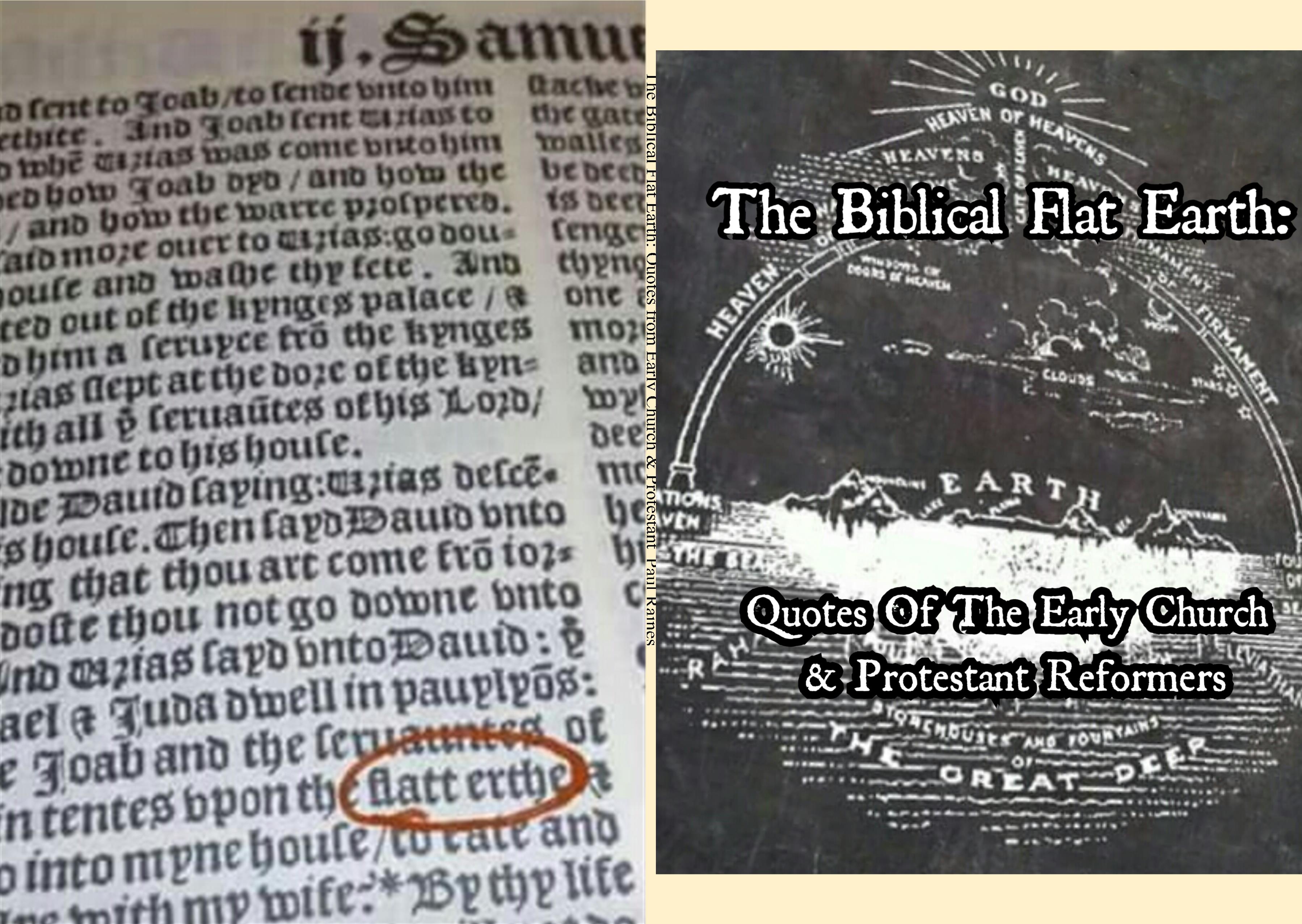 The Biblical Flat Earth: Quotes from Early Church & Protestant Reformers cover image