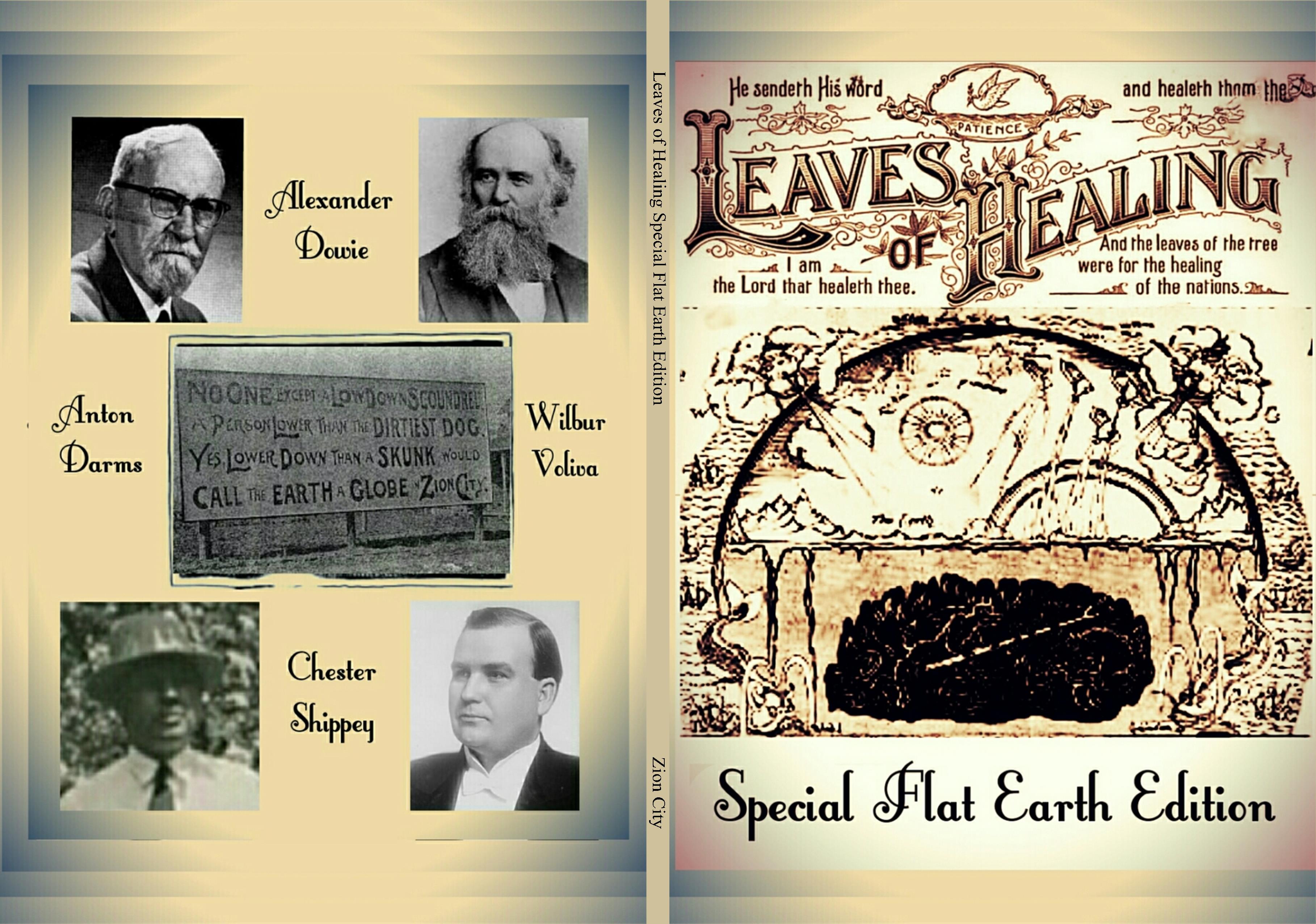 Leaves of Healing Special Flat Earth Edition cover image