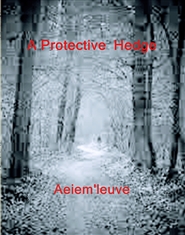 A Protective  Hedge cover image
