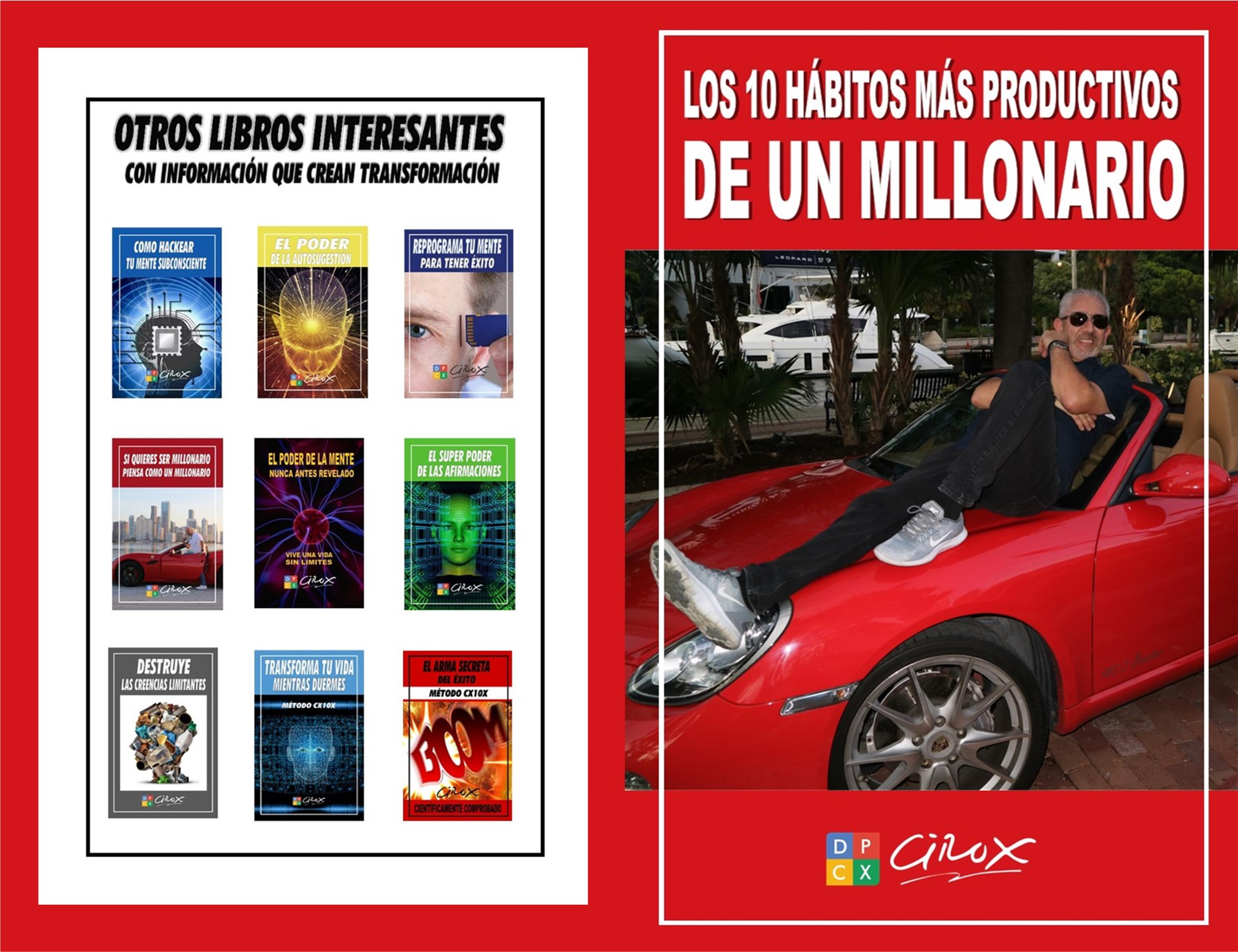 LOS 10 HÁBITOS MÁS PRODUCTIVOS DE UN MILLONARIO cover image