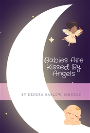 Babies Are Kissed By Angels cover image