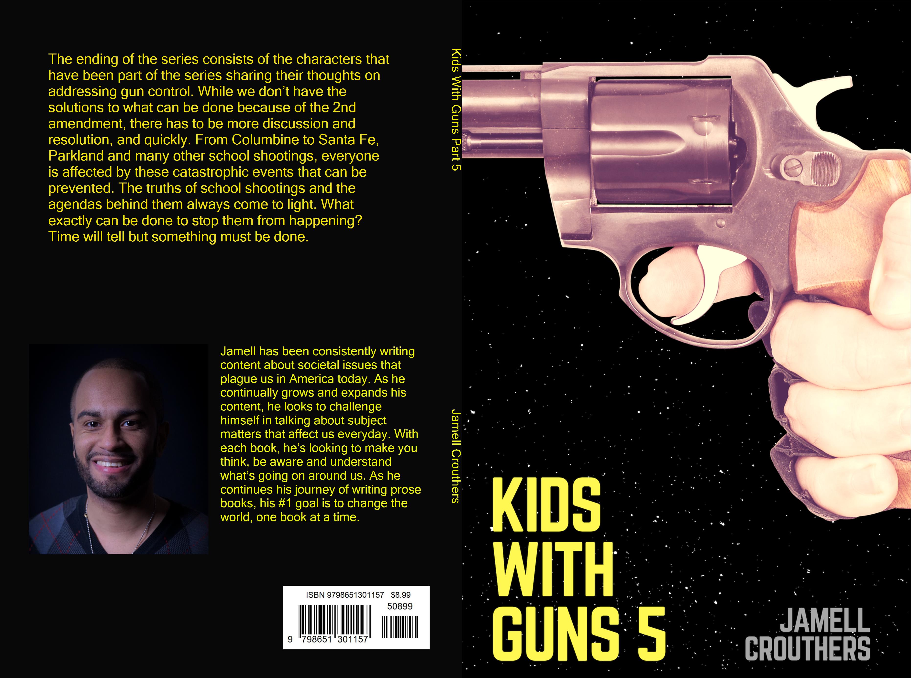 Kids With Guns Part 5 (Book 5 of 5) cover image