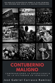 CONTUBERNIO MALIGNO. Comprendiendo la supervivencia de la dictadura en Venezuela. cover image
