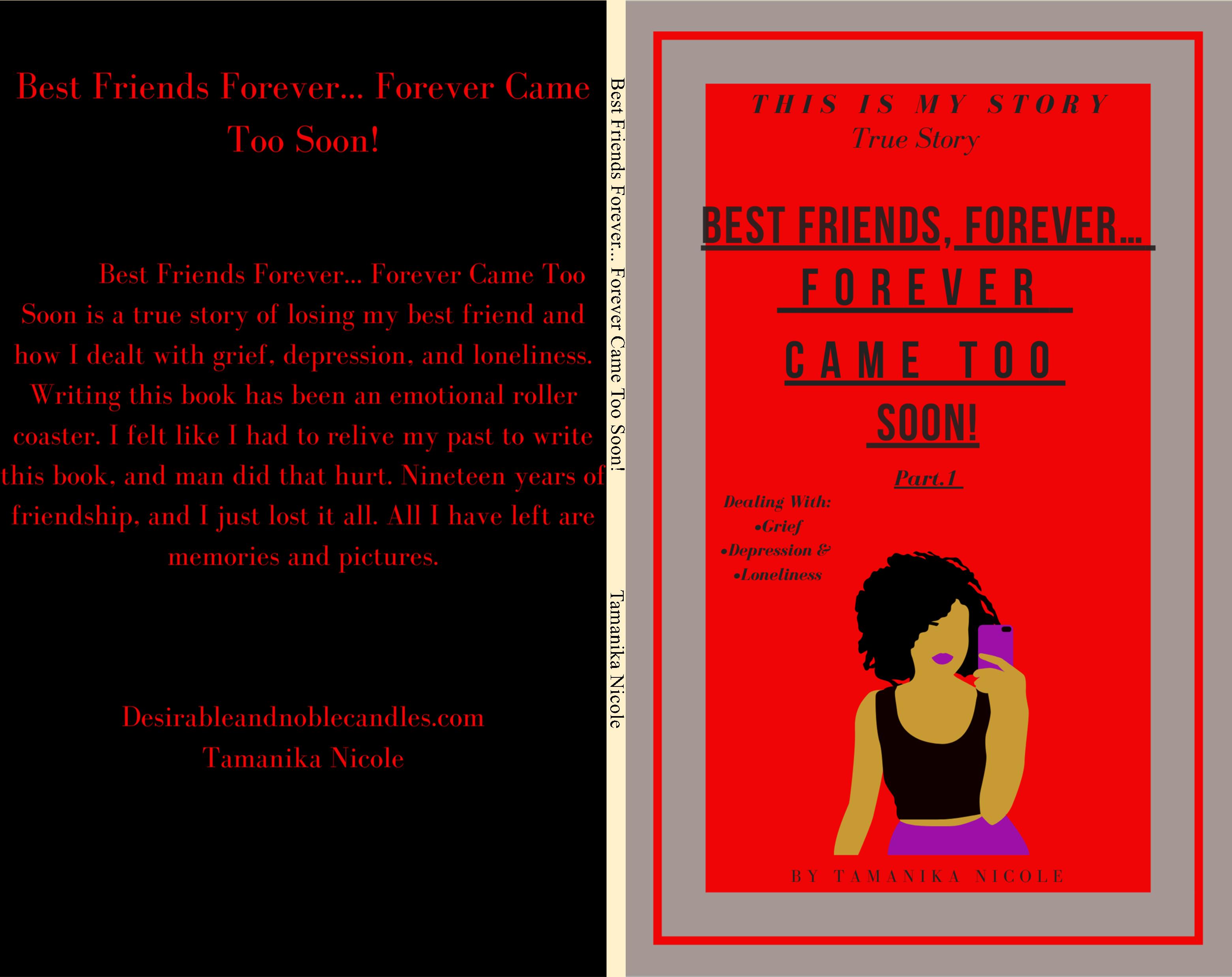Best Friends Forever... Forever Came Too Soon! cover image