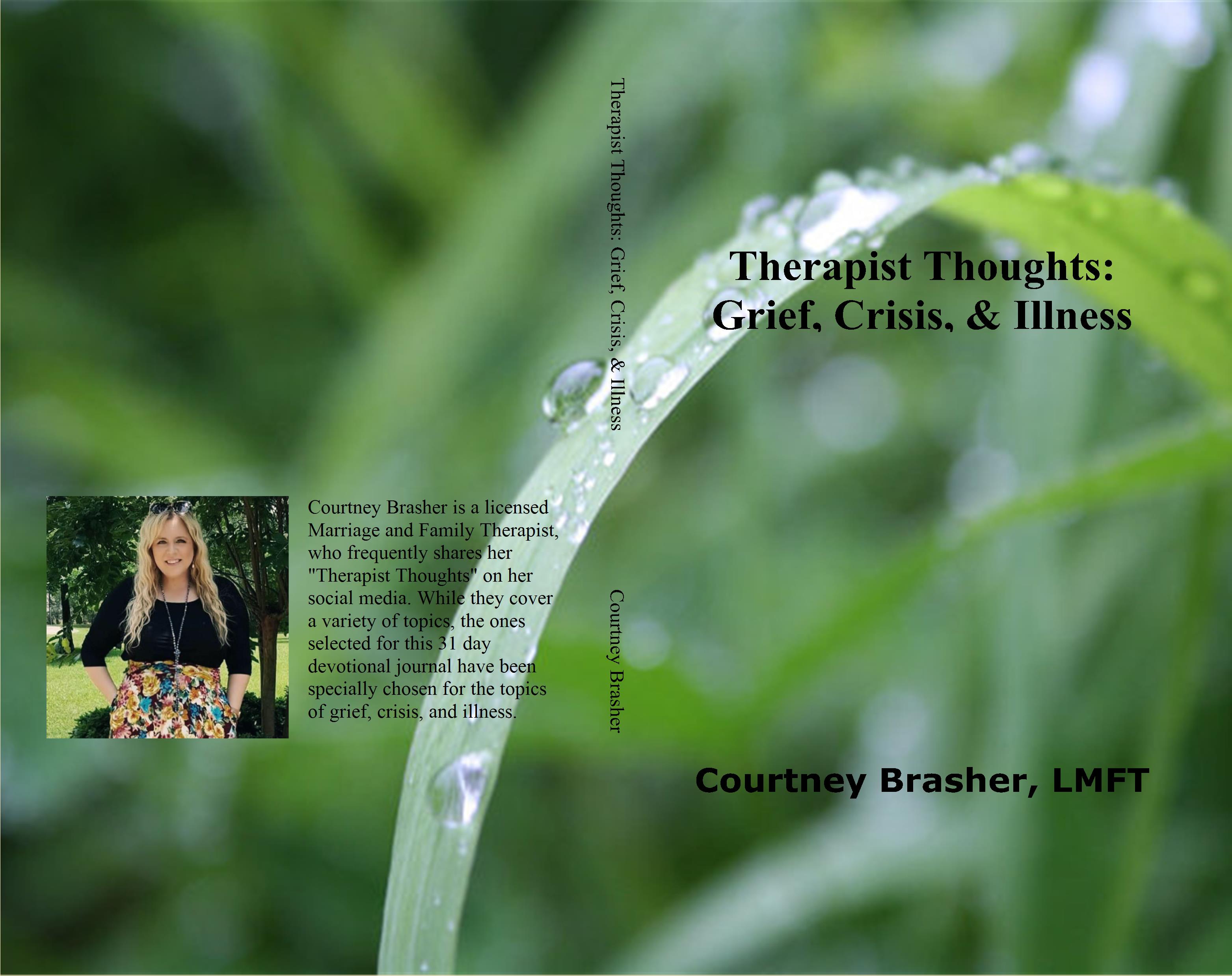 Therapist Thoughts: Grief, Crisis, & Illness cover image