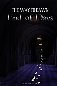 The Way To Dawn: End of Days cover image