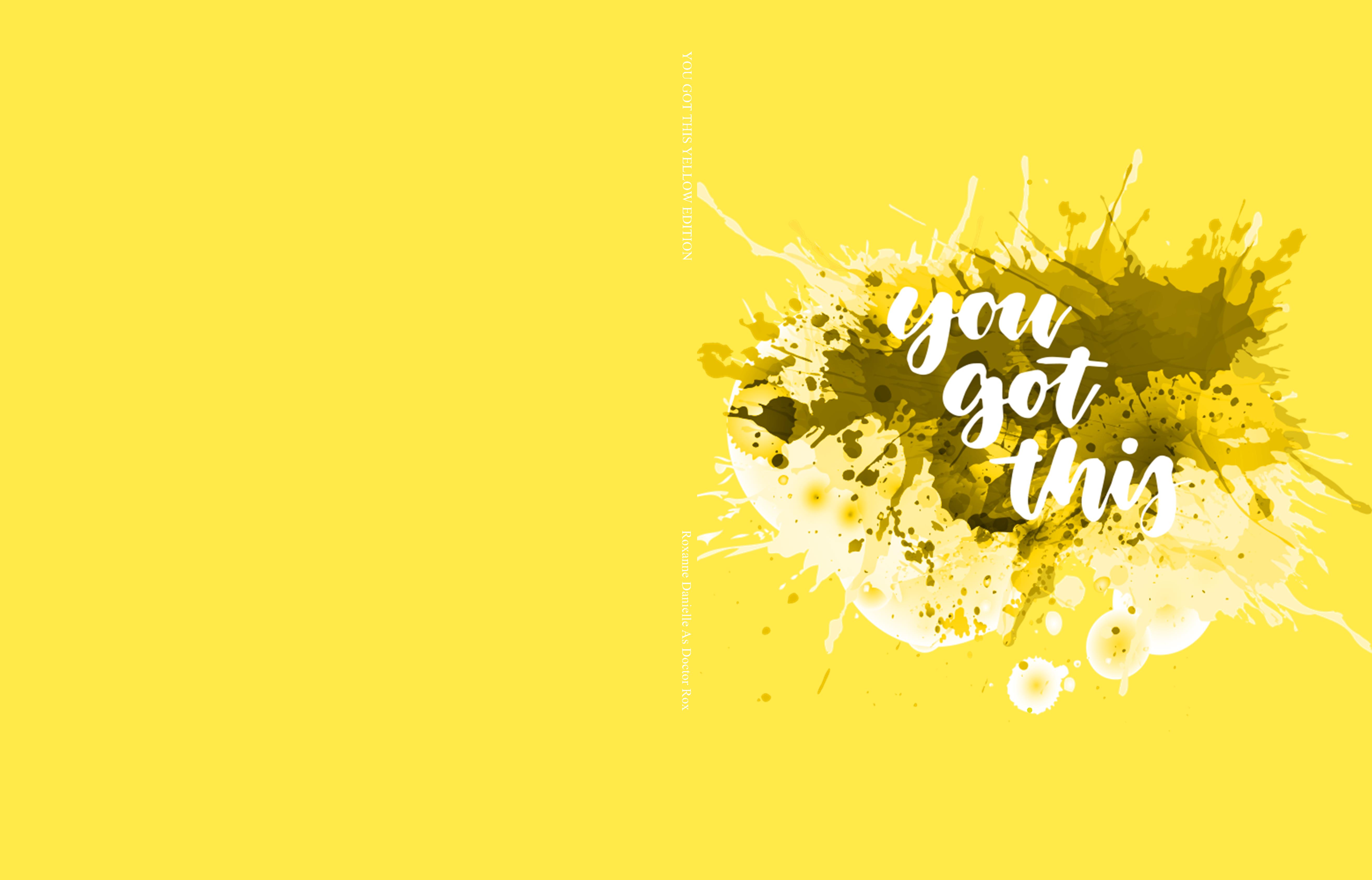 YOU GOT THIS YELLOW EDITION cover image