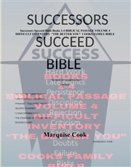 Successors Succeed Bible Books 1-4 BIBLICAL PASSAGE VOLUME 4  DIFFICULT INVENTORY  “THE BETTER YOU”  COOKS FAMILY BIBLE cover image
