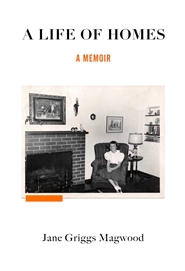 A LIFE OF HOMES    cover image
