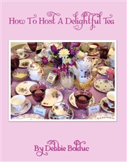 How To Host A Delightful Tea cover image