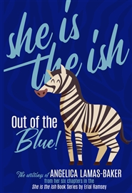 She is the Ish: Out of the Blue cover image